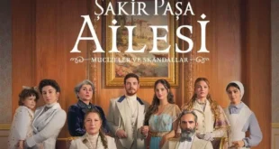 Sakir Pasa Ailesi (Porodica Sakır Paša: Čuda i Skandali)