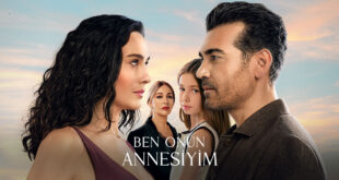 Ben Onun Annesiyim